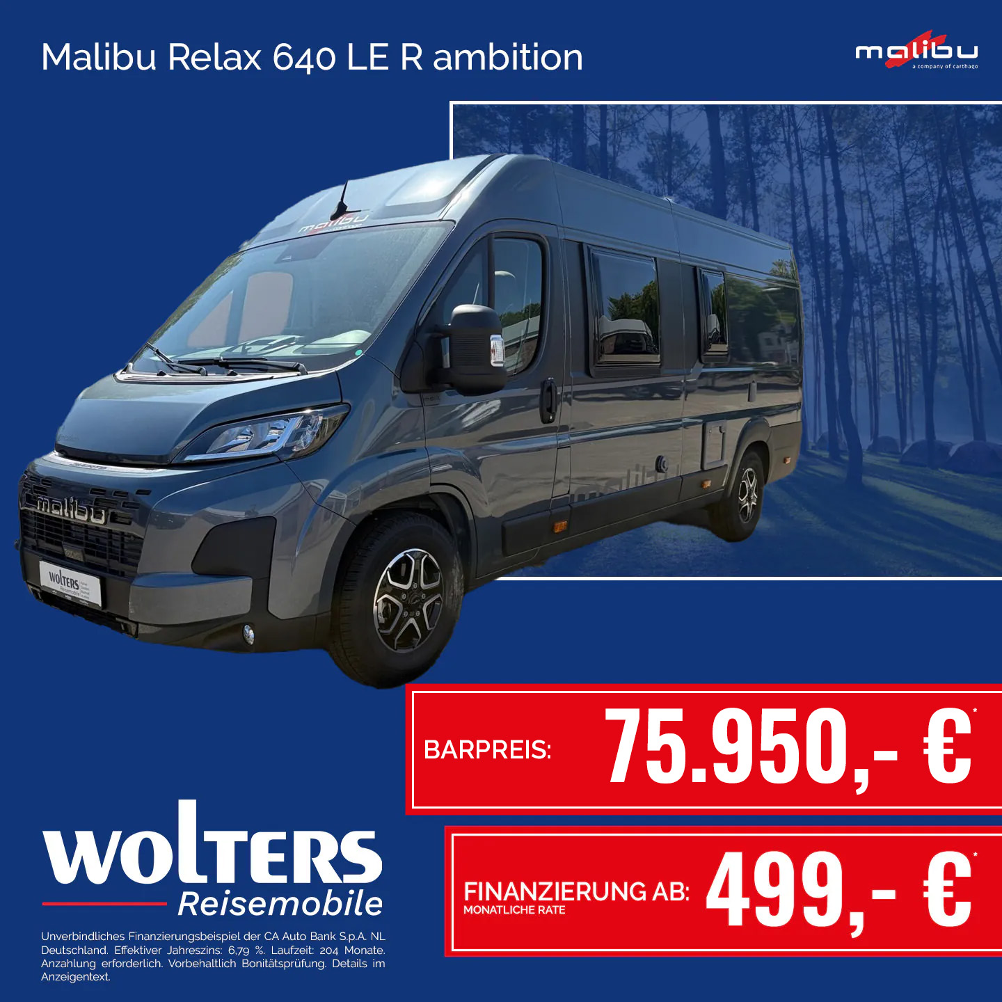 Malibu Relax 640 LE R ambition Angebot