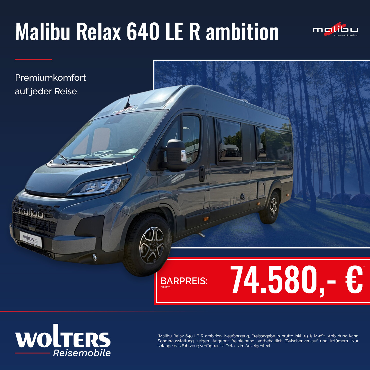 Malibu Relax 640 LE R ambition Angebot