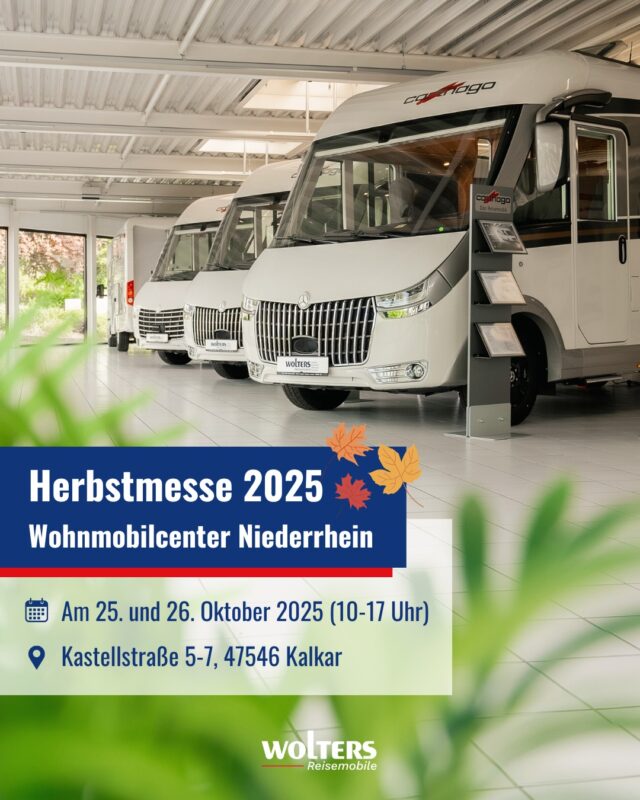 ð Herbstmesse bei Wolters! ð

Am 25. & 26. Oktober 2025 laden wir euch herzlich zur Herbstmesse im Wohnmobilcenter Niederrhein in Kalkar ein. 

Neben den neuesten Wohnmobilen & Campervans erwarten euch:
ð persönliche Beratung von unseren Experten
ð spannende Gespräche mit Gleichgesinnten
ð Großer Abverkauf unserer Vermietfahrzeuge zu attraktiven Konditionen

Kommt vorbei – wir freuen uns auf euch! ð¥³ 

#herbst #herbstmesse #veranstaltung #kalkar #messe #woltersreisemobile #wohnmobil #camper #campervan #vanlife #camping
