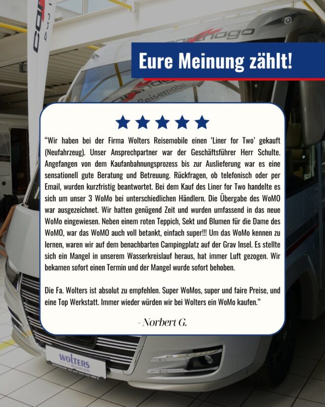 Zufriedene Kunden sind unser größter Antrieb! 

Vielen Dank für die tolle Rezension – wir freuen uns, dass ihr mit eurem Wolters Reisemobil so glücklich seid. ð

Wenn ihr ebenfalls schon ein Reisemobil bei uns gekauft oder gemietet habt und eure Erfahrungen teilen möchtet, freuen wir uns sehr über eure Bewertung bei Google. So helft ihr auch anderen Reisefans, den Weg zu ihrem Traum-Reisemobil zu finden. ð

#wohnmobile #reisemobile #woltersreisemobile #carthago #wohnmobilurlaub #carthago #camping #wohnmobil #glamping #rezension